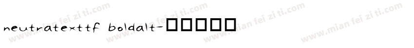 neutratexttf boldalt字体转换